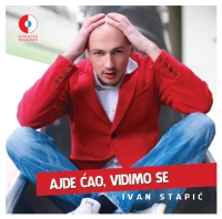 NOVA PJESMA IVANA STAPI�A AJDE �AO, VIDIMO SE