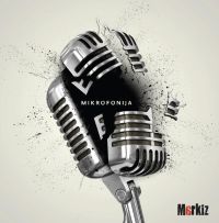 MIKROFONIJA - ODLI�NI NOVI STUDIJSKI ALBUM GRUPE MARKIZ